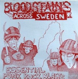 V/A Bloodstains Across Sweden - Essential Punk Rock Blasts